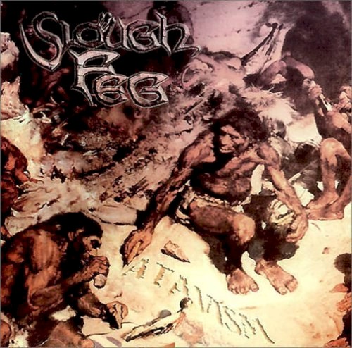 Slough Feg - Atavism